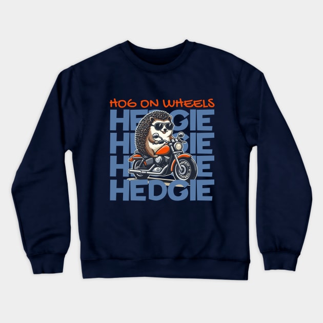 Funny hedgehog Riding a motorcycle Crewneck Sweatshirt by Create Magnus